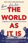 Ben Rhodes - The World As It Is