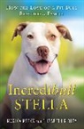 Marika Meeks, Elizabeth Ridley - Incredibull Stella