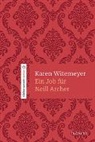 Karen Witemeyer, Witemeyer  Karen - Ein Job für Neill Archer