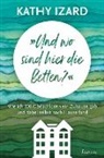 Kathy Izard, Izard  Kathy - "Und wo sind hier die Betten?"