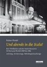 Fabian Riedel - Und abends in die Scala!