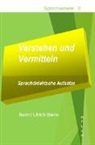 Bernd Ulrich Biere - Verstehen und Vermitteln