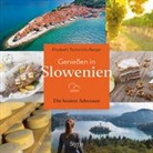 Elisabeth Tschernitz-Berger - Genießen in Slowenien