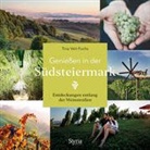 Tina Veit-Fuchs - Genießen in der Südsteiermark