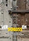 Rober Bouchal, Robert Bouchal, Johannes Sachslehner - VerSCHLOSSen