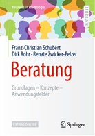 Dirk Rohr, Dirk ( Rohr, Schubert, Franz-Christian Schubert, Franz-Christian (Prof. Dr. Schubert, Franz-Christian (Prof. Dr.) Schubert... - Beratung