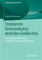 Markus Wiesenberg - Strategische Kommunikation deutscher Großkirchen
