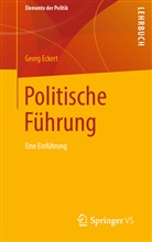ECKERT, Georg Eckert - Politische Führung