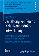 Isabell Sieberz - Gestaltung von Teams in der Neuproduktentwicklung