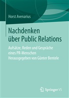 Horst Avenarius, Günte Bentele, Günter Bentele - Nachdenken über Public Relations