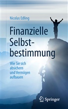 Nicolas Edling - Finanzielle Selbstbestimmung