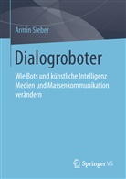 Armin Sieber - Dialogroboter