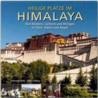 Oliver FÃ¼lling, Oliver Fülling, Christoph Mohr, Christoph Mohr - Heilige Plätze im Himalaya - Von Klöstern, Göttern und Heiligen in Tibet, Indien und Nepal