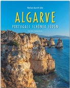 Andreas Drouve, Frank Dietze, Frank Dietze, Chris Seba - Reise durch die Algarve - Portugals schöner Süden