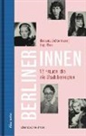 Ingo Rose, Barbar Sichtermann, Barbara Sichtermann - Berlinerinnen