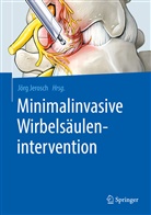 Jör Jerosch, Jörg Jerosch - Minimalinvasive Wirbelsäulenintervention