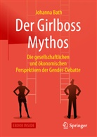Johanna Bath - Der Girlboss Mythos, m. 1 Buch, m. 1 E-Book