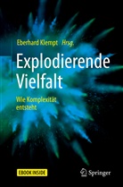 Eberhard Klempt, Eberhar Klempt, Eberhard Klempt - Explodierende Vielfalt, m. 1 Buch, m. 1 E-Book