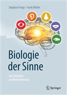 FRINGS, Stepha Frings, Stephan Frings, Frank Müller - Biologie der Sinne