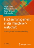 Heike Irmscher, Michae Marchionini, Michael Marchionini, Günt Neumann, Günter Neumann, Zeitner... - Flächenmanagement in der Immobilienwirtschaft