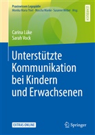 Carin Lüke, Carina Lüke, Sarah Vock - Unterstützte Kommunikation bei Kindern und Erwachsenen