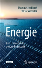 Thoma Schabbach, Thomas Schabbach, Viktor Wesselak - Energie