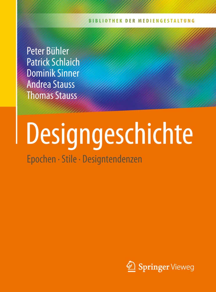 Bühler, Pete Bühler, Peter Bühler, Patric Schlaich, Patrick Schlaich, … - Designgeschichte Epochen - Stile - Designtendenzen