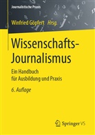 Winfrie Göpfert, Winfried Göpfert - Wissenschafts-Journalismus