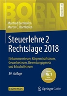Bornhofen, Manfre Bornhofen, Manfred Bornhofen, Martin C Bornhofen, Martin C. Bornhofen - Steuerlehre 2 Rechtslage 2018
