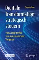 Thomas Hess - Digitale Transformation strategisch steuern, m. 1 Buch, m. 1 E-Book
