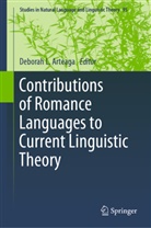 Deborah L. Arteaga, Debora L Arteaga, Deborah L Arteaga - Contributions of Romance Languages to Current Linguistic Theory