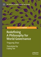 Tingyang Zhao - Redefining A Philosophy for World Governance