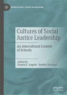 Pamela Angelle, Pamela S. Angelle, Pamel S Angelle, Pamela S Angelle, Torrance, Torrance... - Cultures of Social Justice Leadership