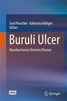 Ger Pluschke, Gerd Pluschke, Röltgen, Röltgen, Katharina Röltgen - Buruli Ulcer