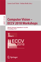 Laur Leal-Taixé, Laura Leal-Taixé, Roth, Roth, Stefan Roth - Computer Vision - ECCV 2018 Workshops