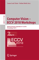 Laur Leal-Taixé, Laura Leal-Taixé, Roth, Roth, Stefan Roth - Computer Vision - ECCV 2018 Workshops