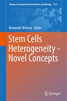 Alexande Birbrair, Alexander Birbrair - Stem Cells Heterogeneity - Novel Concepts