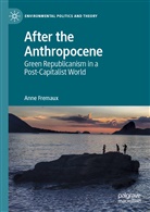 Anne Fremaux - After the Anthropocene