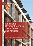 Maria Elena Cavallaro, Mari Elena Cavallaro, Maria Elena Cavallaro, Kornetis, Kornetis, Kostis Kornetis - Rethinking Democratisation in Spain, Greece and Portugal