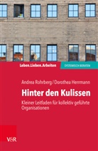 Dorothea Herrmann, Andre Rohrberg, Andrea Rohrberg - Hinter den Kulissen