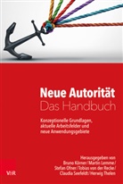 Bruno Körner, Martin Lemme, Stefan Ofner, Stefan Ofner u a, Re, Tobias von der Recke... - Neue Autorität - Das Handbuch