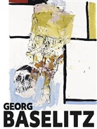 Georg Baselitz, Carl Schulz-Hoffmann, Carla Schulz-Hoffmann, Carla Schulz-­Hoffmann, Bernhar Maaz, Bernhard Maaz... - Georg Baselitz