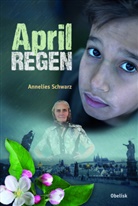 Winfried Opgenoorth, Annelies Schwarz, Winfried Opgenoorth - Aprilregen