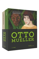 Mario-Andreas LÃ¼ttichau, Mario von Lüttichau, Mario-Andreas Lüttichau, Mario-Andreas vo Lüttichau, Mario-Andreas von Lüttichau, Otto Mueller... - Otto Mueller. Catalogue Raisonné