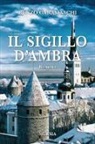 Renzo Caramaschi - Il sigillo di ambra