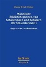 Diana Ernst-Weber - Mündliche Erklärfähigkeiten von Schülerinnen und Schülern der Sekundarstufe I