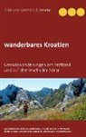 Elke Clemenz, Gerhar Clemenz, Gerhard Clemenz - wanderbares Kroatien