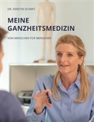 Kerstin Schmit - Meine Ganzheitsmedizin