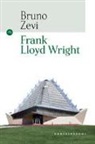Bruno Zevi - Frank Lloyd Wright