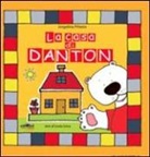 Linda Griva, Jorgelina Piñeiro - La casa di Danton